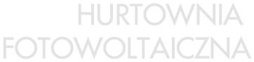 Hurtownia fotowoltaiczna